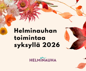 Helminauhan logo, vaahteranlehtiä ja kukkia kulmissa.