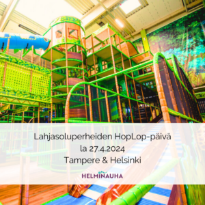Yleiskuva Hoplop-puiston kiipeilytelineistä. Päällä teksti: Lahjasoluperheiden HopLop-päivä la 27.4.2024 Tampere&Helsinki. Alla Helminauhan logo.