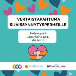 Vertaistapahtuma sijaisynnytysperheille Helsingissä 12.4.2025 klo 14-18